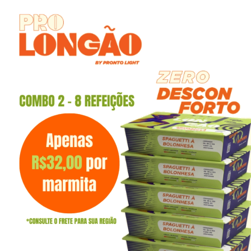 Combo 8 Refeições PRO LONGÃO